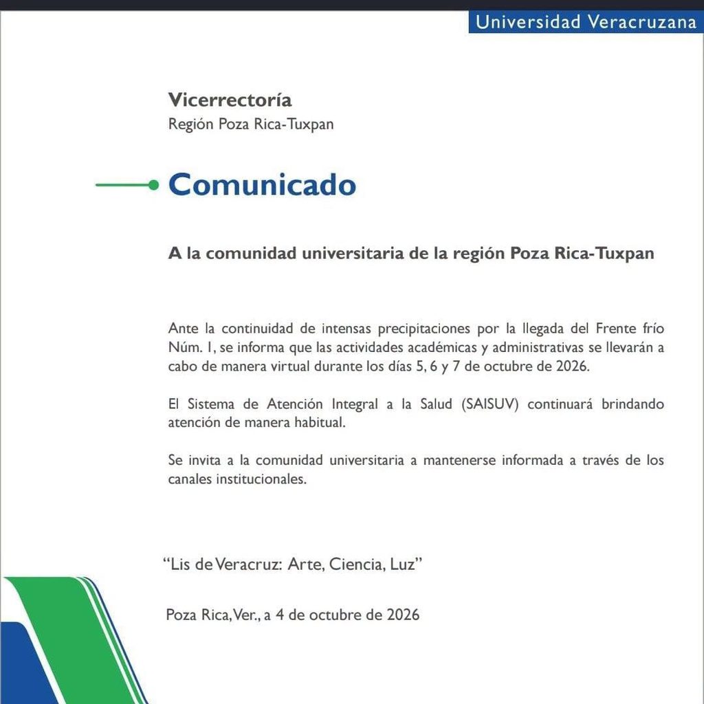 La UV decidió suspender actividades debido a los probables efectos de las lluvias en la región norte de Veracruz.
